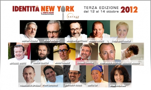 Here are all the protagonists of Identit&agrave; New York 2012 which, as in the first two editions, will take place at Eataly, 200 Fifth avenue, from Friday 12th to Sunday 14th October. The leitmotiv of this third edition will be "the masterpieces of the beautiful Italian life", a heated gourmand confrontation between Italian and foreign chefs. 