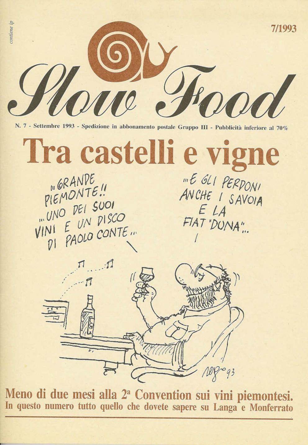 Galleria fotografica






La copertina di Slow Food. Storia di un’utopia possibile, di Carlo Petrini e Gigi Padovani, Giunti-Slow Food Editore, pagg 356, settembre 2017, 18 euro (15,30 euro acquistandolo qui)









Il manifesto Slow-food uscito il 3 novembre 1987 sul Gambero Rosso, con una chiocciola disegnata da Gianni Sassi









Carlin Petrini a Terra Madre









Passo indietro, siamo agli albori di Slow Food: Cantè i'euv nel 1979









Cantè i'euv nel 1979. Si riconosce Petrini, quarto da sinistra









Il primo numero della rivista La Gola, nell'ottobre 1982









La prima guida vini, nel 1988









La tessera Arcigola 1988









La tessera Arcigola 1989









La prima tessera Slow Food, nel 1990









Foto ricordo del congresso di Parigi nel 1989









Il congresso a Venezia nel 1990






