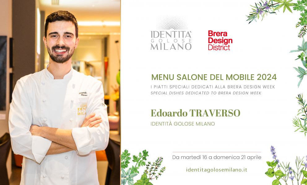 Il Fuorisalone a Identità Golose Milano: il menu speciale firmato dallo chef Edoardo Traverso