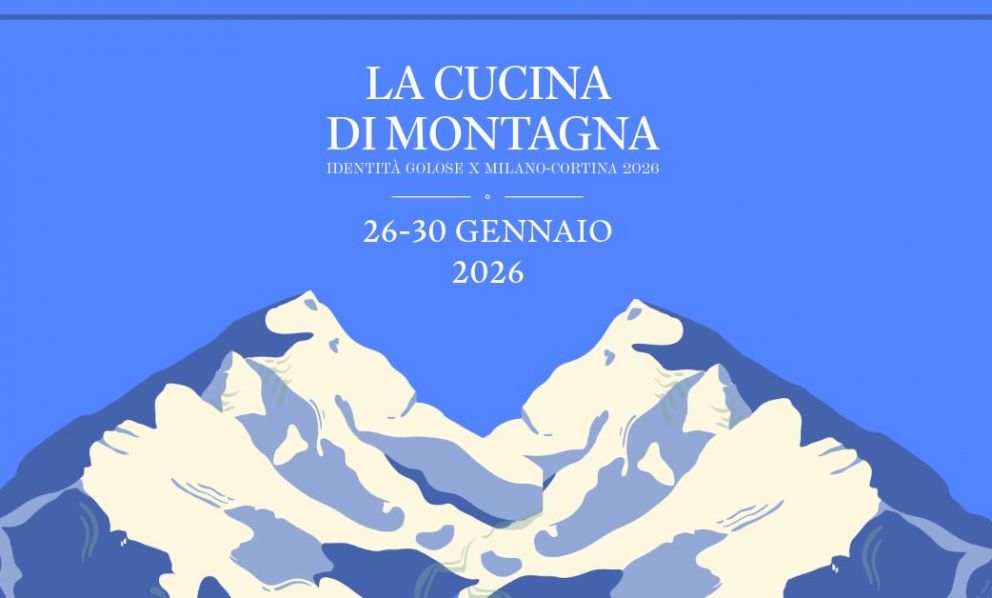 La Cucina di Montagna: 5 cene speciali per le Olimpiadi, a Identità Golose Milano