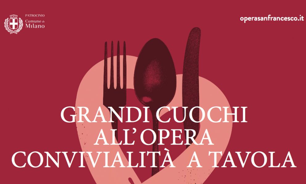 Opera San Francesco e Identità Golose: grandi cuochi all'opera per un pranzo benefico