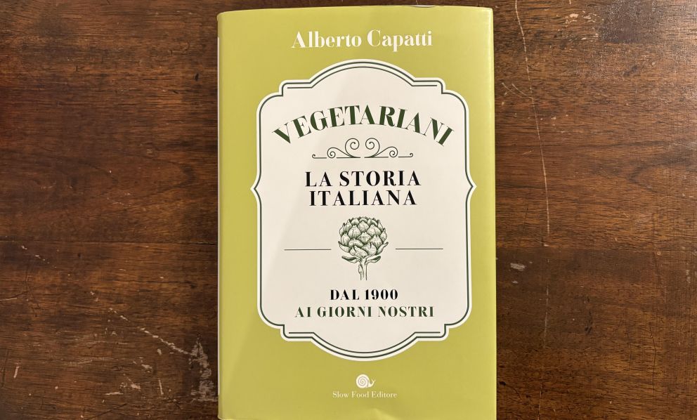 La storia del vegetarianesimo in Italia nel nuovo libro di Alberto Capatti