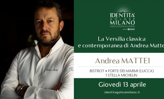 La Versilia squisita di Andrea Mattei: sapori essenziali di terra e di mare