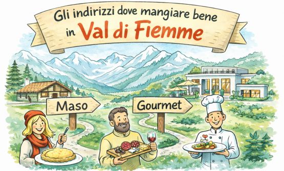 Mangiare bene in Val di Fiemme: guida agli indirizzi golosi per le Olimpiadi