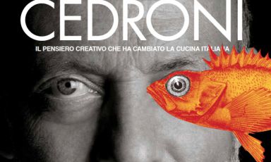 Un'immagine tratta dalla copertina di Cedroni, il pensiero creativo che ha cambiato la cucina italiana, da oggi in vendita in libreria e online, clicca qui
