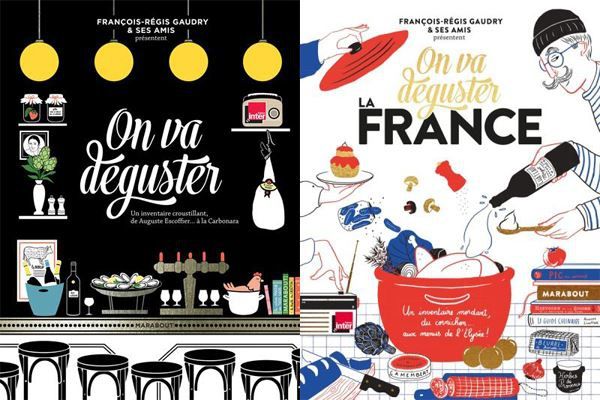 "On Va Déguster la France", l'ultima fatica editoriale di Gaudry (si acquista su Amazon)
