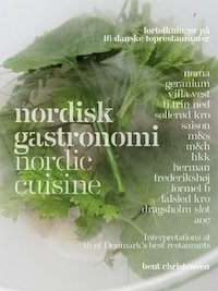 “Nordisk Gastronomi”, un racconto sui 16 top restaurant della cucina danese di oggi