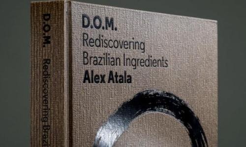 “D.O.M. Rediscovering Brazilian Ingredients”, 