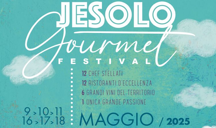 Lo Jesolo Gourmet Festival si terrà dal 9 all