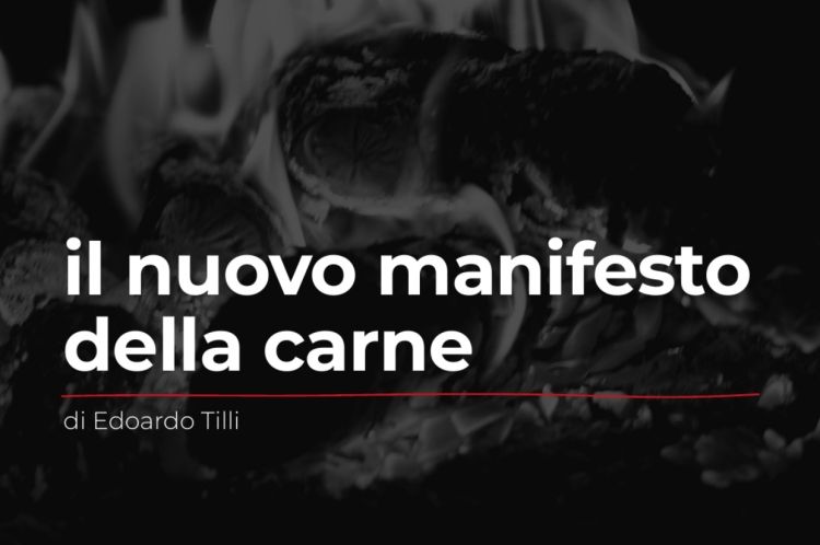 Il Nuovo Manifesto della Carne di Edoardo Tilli
