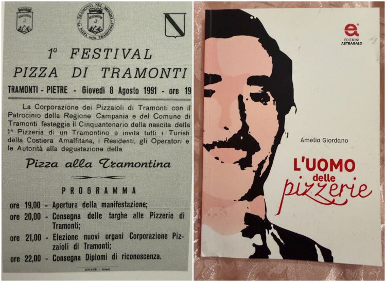 A sinistra, locandina del primo festival dedicato alla pizza di Tramonti, nel 1991. A destra, la copertina di L'uomo delle pizzerie, libro che racconta la storia di Luigi Giordano, scritto dalla figlia Amelia, per acquistarlo clicca qui