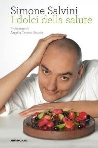 The cover of Simone Salvini's latest book, dedicated to vegan pastry art (Mondadori, 191 pages, 19,90 euro)