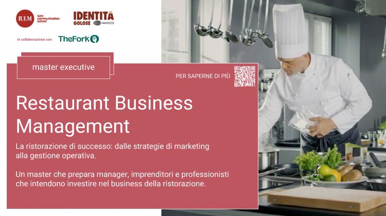 I prossimi appuntamenti targati Identità Golose: il master Restaurant Business Management, realizzato in collaborazione tra Iulm e Identità (la chiusura delle iscrizioni è fissata al 21 marzo e qui trovate tutte le informazioni per partecipare)
