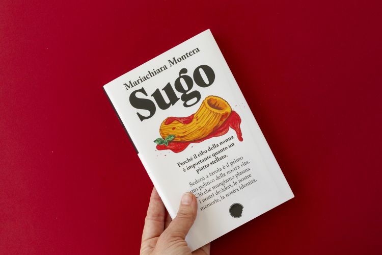 Sugo, il libro di Mariachiara Montera&nbsp;
